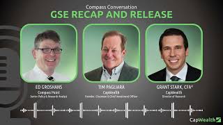 GSE Recap and Release | Insights on a Path to Exit Conservatorship \u0026 Housing Reform