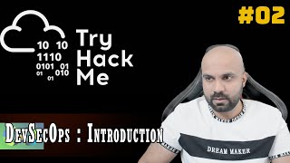 DevSecOps : Introduction : Tryhackme : Walkthrough Part 2