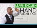 Learn English - Vocabulary and expressions about HANDS