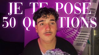 ASMR JE TE POSE 50 QUESTIONS