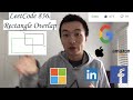 LeetCode 836: Rectangle Overlap - Interview Prep Ep 44