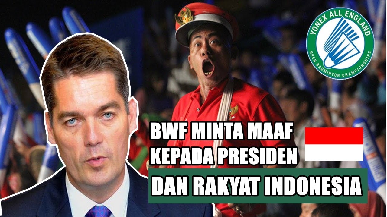 🔴 KETAKUTAN! Presiden BWF Minta Maaf Ke Jokowi Dan Rakyat Indonesia ...