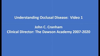 Functional Occlusion and Advanced Restorative Concepts Cranham Video