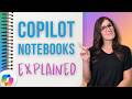 How To use Microsoft Copilot Notebooks | Full Tutorial