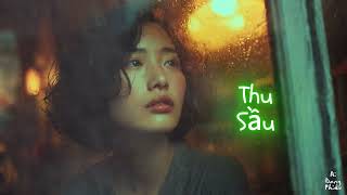 Thu Sầu (Cover) ◆ một chút jazz & chill