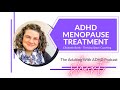 Hormone Treatment for ADHD Menopause: Elizabeth's Story