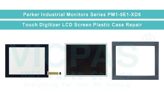 PM1-5E1-XD5 Parker Industrial Monitors MMI Touch Screen Panel LCD Display Panel Plastic Housing