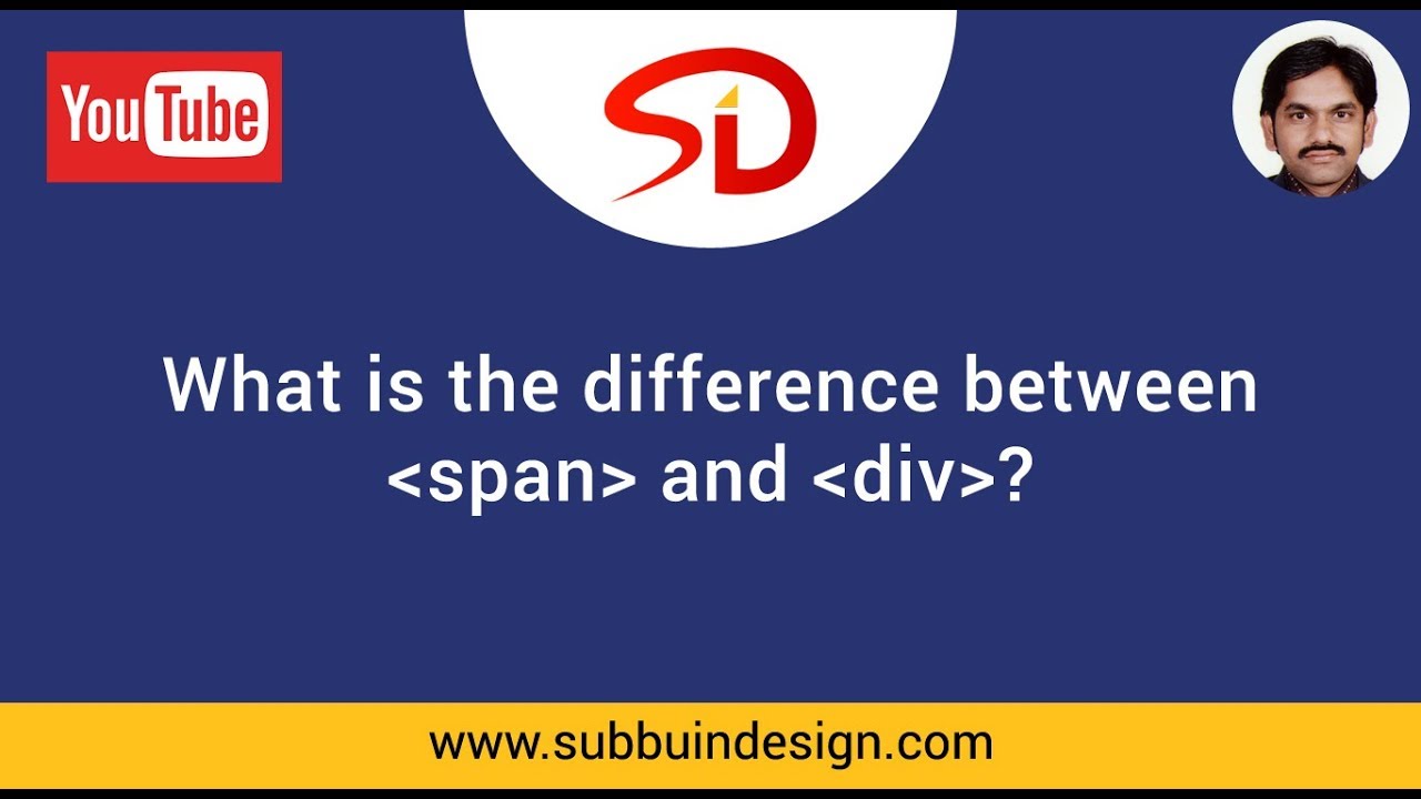 What Is The Difference Between Span And Div Tags In HTML? - YouTube