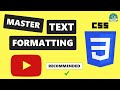 CSS Text Formatting Made Easy