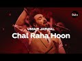 Coke Studio Season 12 | Chal Raha Hoon | Umair Jaswal