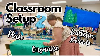 Classroom Setup 2: Plan, Organize & Bulletin Board Changeout