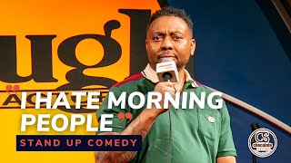 I Hate Morning People - Comedian Na'im Lynn - Chocolate Sundaes Standup Comedy