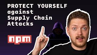 The BEST way to PROTECT yourself against Supply Chain Attacks