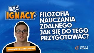 Filozofia nauczania zdalnego. Jak się do tego przygotować?