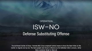 [Arknights] IS#4 ISW-DF Defense Substituting Offense - Emergency Ops