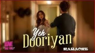 Yeh Dooriyan Karaoke | Love Aaj Kal | Sara & Kartik | Pritam | Hunt Karaoke