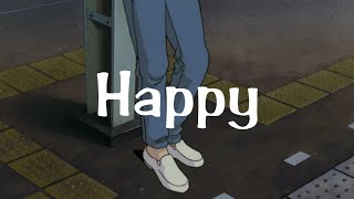 Happy - Skinnyfabs  Lofi Remix 