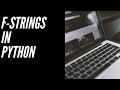 How to Format Strings in Python with F-Strings - Python Tutorial
