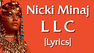 Nicki Minaj - LLC [Lyrics] i feel like im kingkong | LLC Party