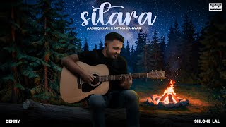 Sitara (Official Video) | Aashiq Khan x Mitika Kanwar | Denny | Shloke Lal | Hindi Song