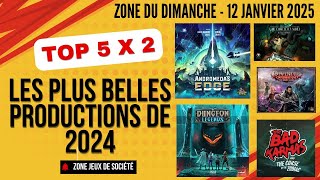 ZONE DU DIMANCHE: Épisode 191 - TOP 5 x 2 des plus belles productions de 2024 !