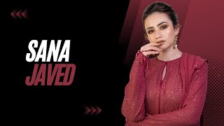 Sana Javed: The Captivating Journey of a Pakistani Acting Sensation | Spectacle | 2023