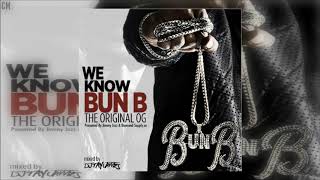 Bun B - We Know Bun B (The Original OG) [ Mixtape]