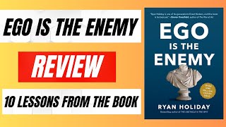 Mastering Humility: Lessons from 'Ego Is the Enemy' by Ryan Holiday