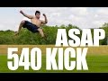 How to 540 Kick In Only 5 Minutes | Learn Fast