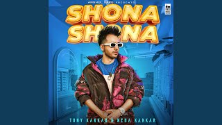 Shona Shona (feat. Neha Kakkar)