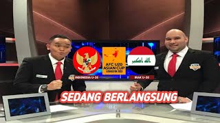 🔴PIALA ASIA U20 2023! Link Live Streaming Indonesia vs Irak! Live streaming Indosiar