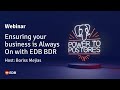 Webinar: Ensuring your business is Always On with EDB BDR
