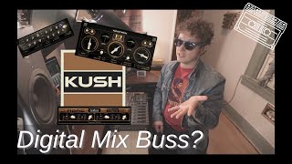 My Digital Mix Bus for Analog 4-track Portastudio Music - Kush Audio Plugins