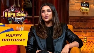 Parineeti Chopra को Kapil ने क्यों बुलाया 'Didi'? |The Kapil Sharma Show| Celebrity Birthday Special