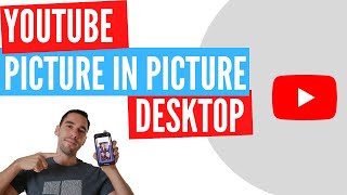 Picture in Picture  on YouTube Desktop NO EXTENSION REQUIRED | How to enable picture in picture