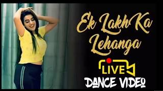 LIVE DANCE°°•EK Lakh Ka Lehnga |Akshara Singh|Bhojpuri superhit song 2020