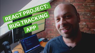 React Project: Bug Tracker (with React Testing Library)