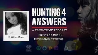 No Contact, No Protection: Brittany Meyer