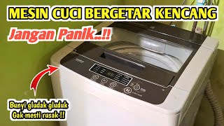 Cara Mengatasi Mesin Cuci Bergetar Saat Proses Spin ( penyebab mesin cuci lg 1 tabung bergetar )