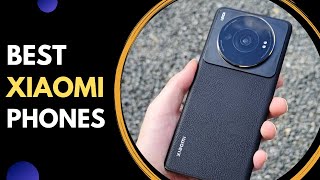 Best Xiaomi Phone 2022