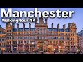 🇬🇧 Walking tour in MANCHESTER | England (UK) 4K 60fps | Manchester Walk