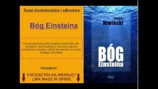 Bóg Einsteina - Tadeusz Niwiński - Czy religia może ograniczać Twój Rozwój?