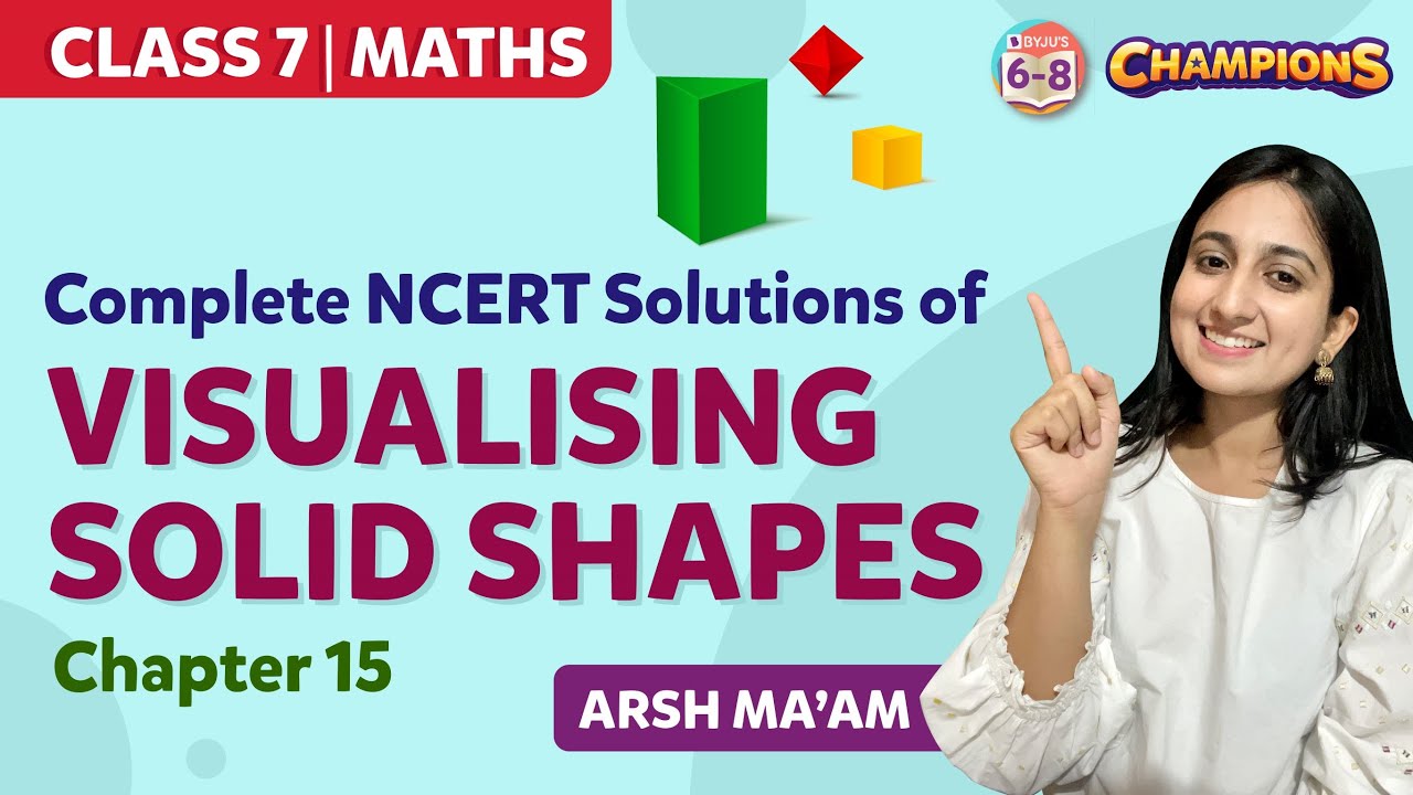 Visualising Solid Shapes Class 7 Maths Complete NCERT Solutions ...