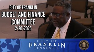 City of Franklin, Budget and Finance Committee 2-20-2025