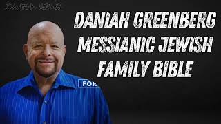 Jonathan Bernis (Show) | Daniah Greenberg Messianic Jewish Family Bible | Jonathan Bernis 2024