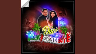 Dúo Tropicandente, Vol. 3