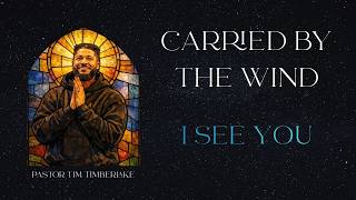 I See You | Tim Timberlake