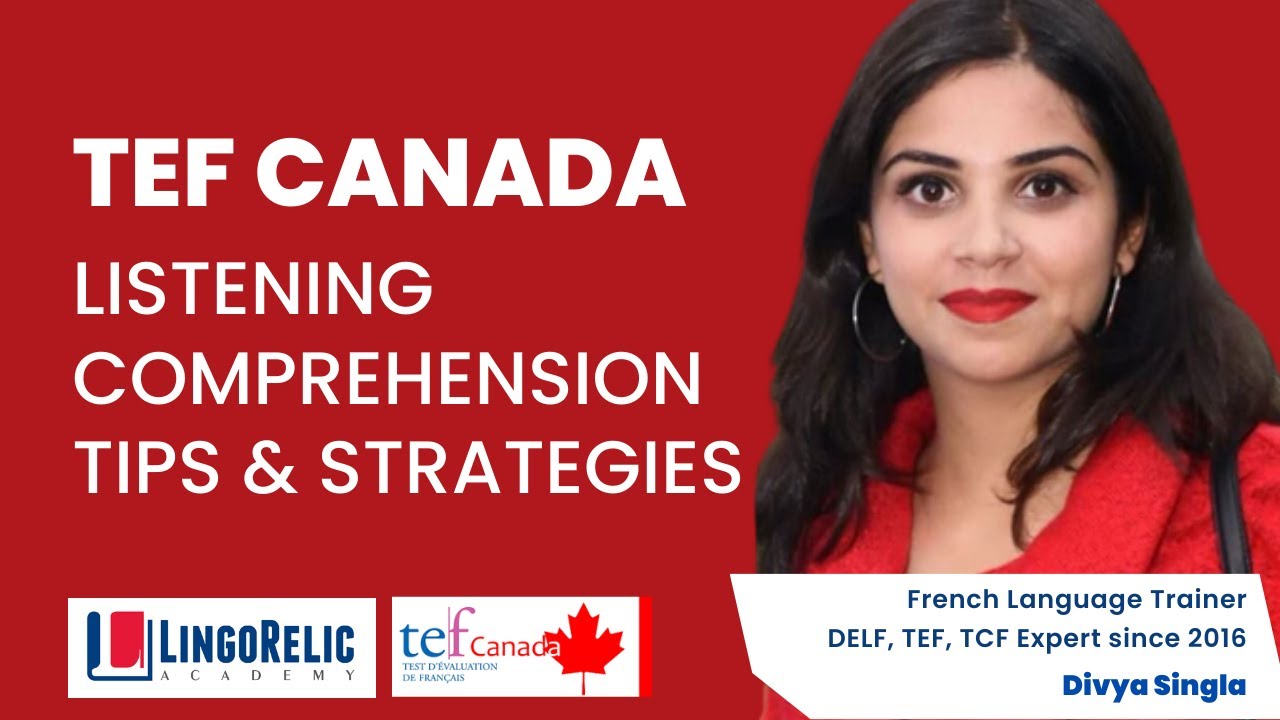 TEF/ TEF CANADA Listening- Compréhension Orale- Presentation & Tips ...