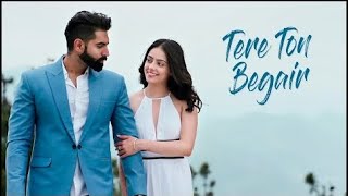 Tere Ton Begair (Full Song) Parmish Verma | Manjit Sahota | Rocky Mental | Latest Punjabi Songs 2020