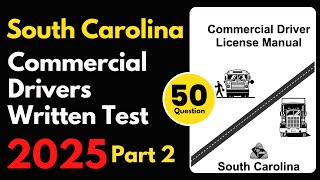 South Carolina Commercial Drivers Written Practice Test | Part 2 | CDL Written Practice Test